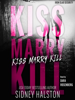 cover image of Kiss Marry Kill